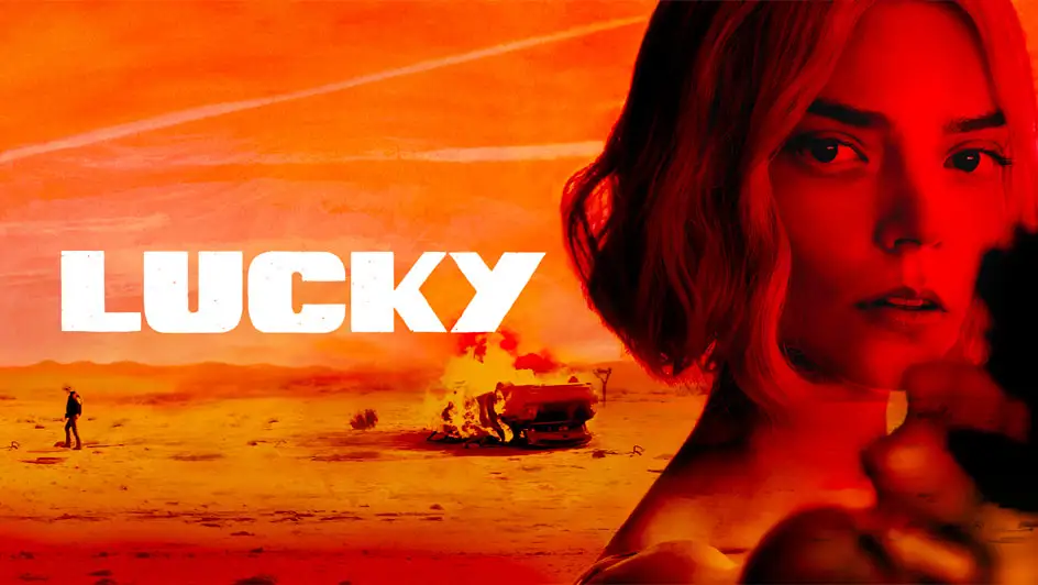 Lucky on Apple TV Plus: Anya Taylor-Joy's July 15 Heist Thriller Explained