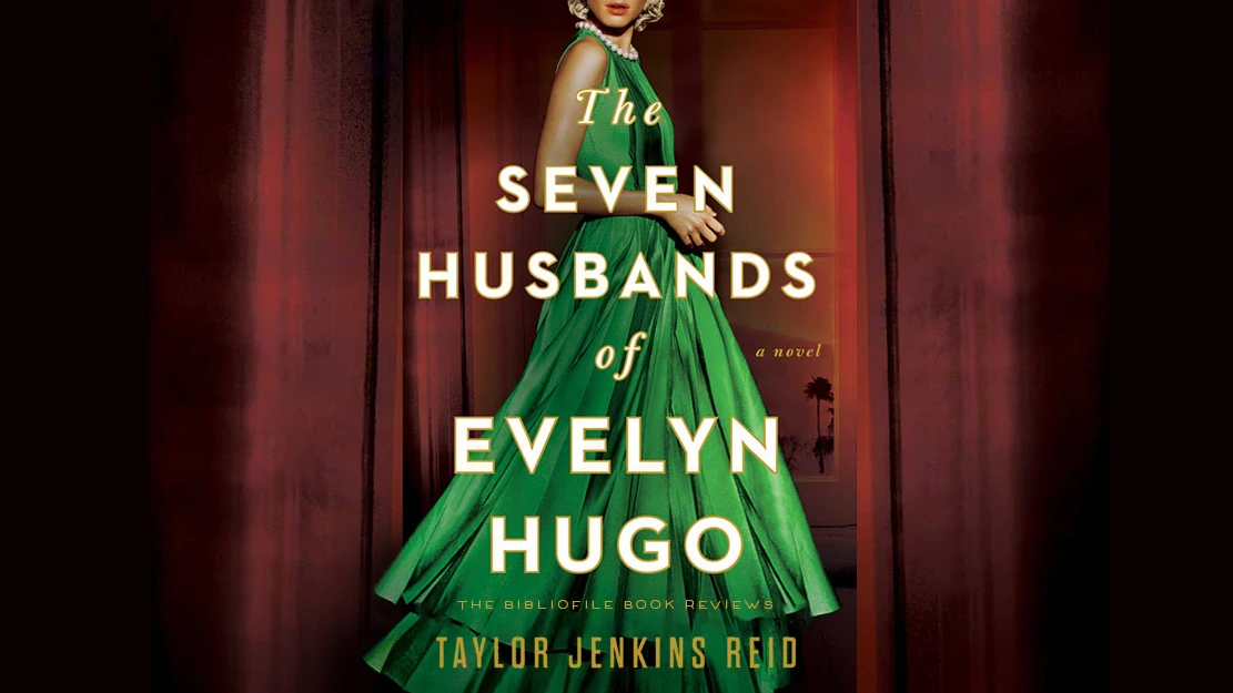 The Seven Husbands of Evelyn Hugo by Taylor Jenkins Reid — Netflix film adaptation directed by Anna Kendrick.